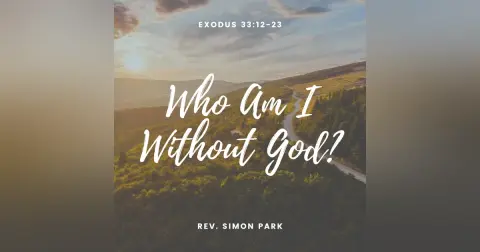 Who Am I Without God?