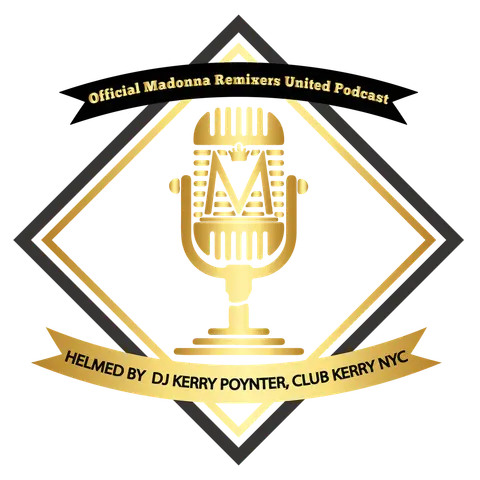 Episode 1: The Official Podcast of Madonna Remixers United ft. Lukesavant [DJ Megamix]