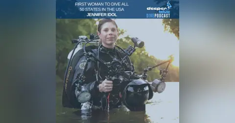 Jennifer Idol on her thoughts after diving all 50 states (sorry North Dakota), and NOAA Scientist Dr Steve Gittings on how best not to be left adrift at sea at night