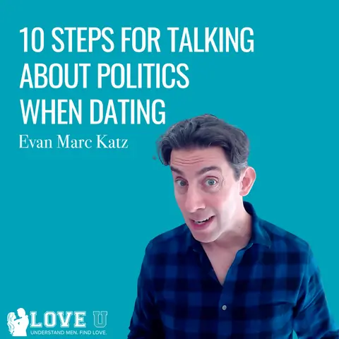 10 Steps for Talking About Politics When Dating