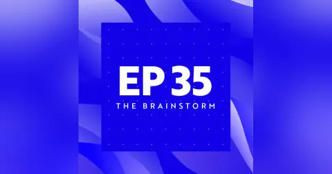$7 Trillion For Chips and Drug Pricing | The Brainstorm EP 35