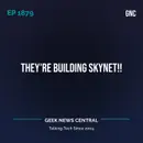 They’re Building Skynet!! #1879