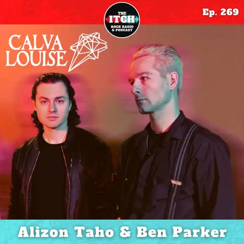 E269 Alizon Taho and Ben Parker of Calva Louise on Time Travel, Tour Pranks, and DIY Innovation