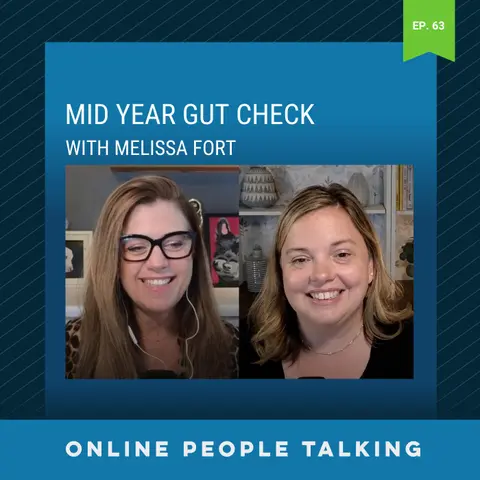 #63: Mid Year Gut Check
