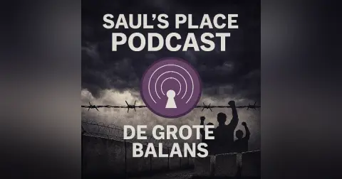 Saul's Place Podcast #287 | De Grote Balans