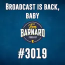 Broadcast is back, baby - #3019