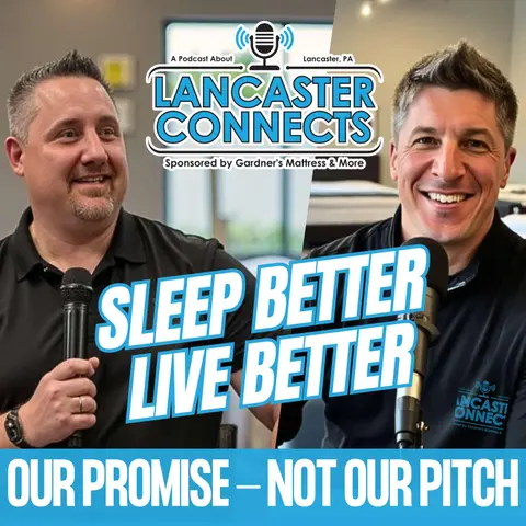 Helping You Sleep Better, Live Better — Our Promise, Not Just Our Pitch: EP 205
