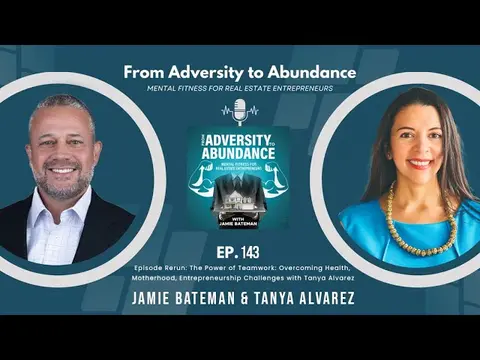 Episode 143 Episode Rerun The Power of Teamwork Overcoming Health, Motherhood and Entrepreneurship