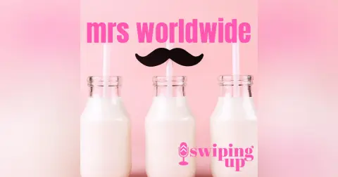 S3 Ep10: Mrs Worldwide