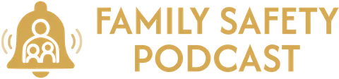 Family Safety Podcast Logo