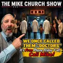 MCS #2424 We Once Called Them "Doctors"