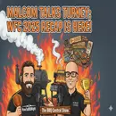 Malcom Talks Turkey; The 2025 WFC Recap Is Here!