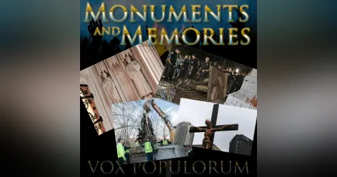 Episode 22: Monuments and Memories