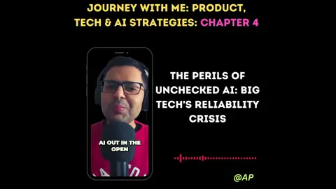 The Dark Side of AI: Big Tech's Reliability Crisis