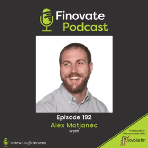 EP 192: Alex Matjanec, Wysh