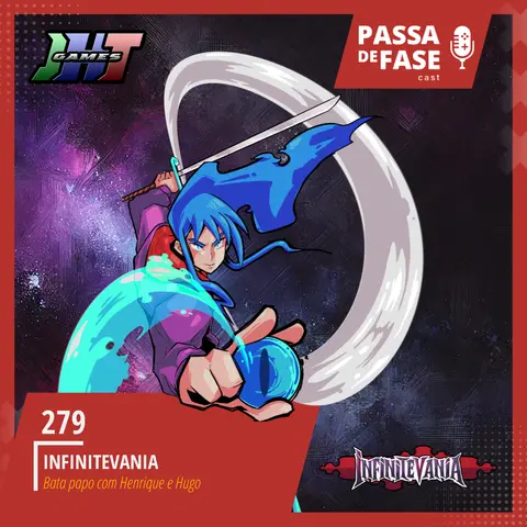 #279 | Bate Papo com Henrique e Hugo - Infinitevania