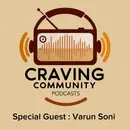 Craving Community (Feat. Varun Soni)
