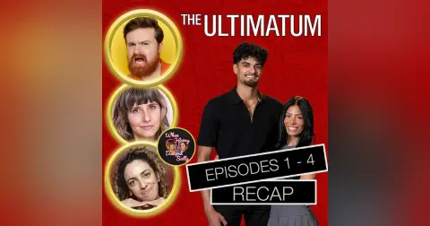 The Ultimatum Season 4 Episodes 1 - 4 | Premiere Recap