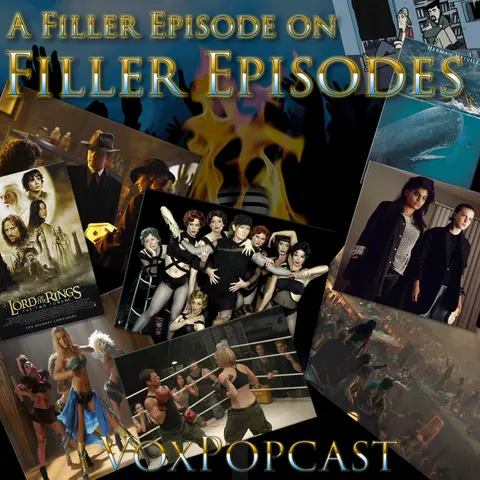 e224. A Filler Episode on Filler Episodes