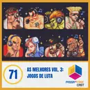 As melhores Vol. 3: Jogos de luta – S06E71