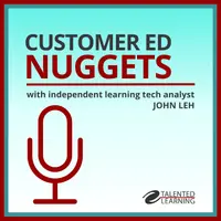 Customer Ed Nuggets