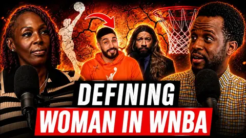 313. Defining Women In WNBA
