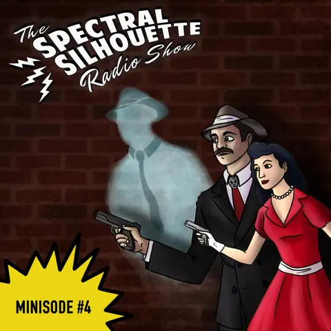 Minisode: The Ghost Who Skedaddles