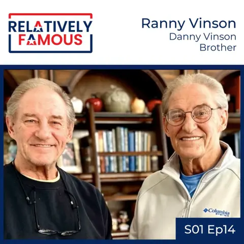 Episode 14 – Ranny Vinson (Danny Vinson – Brother)