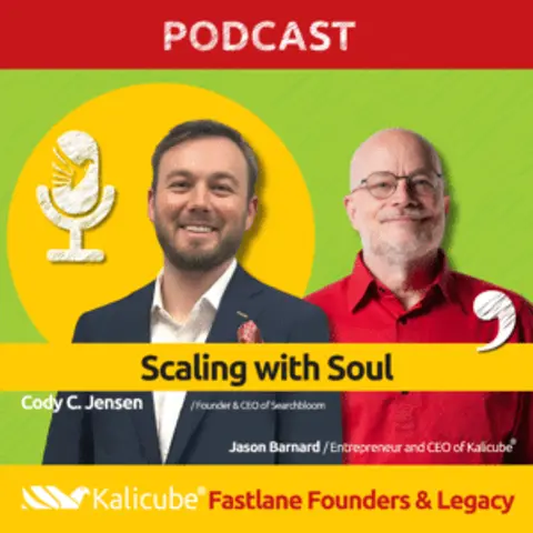 Cody C. Jensen with Jason Barnard on Fastlane Founders And Legacy. Scaling with Soul