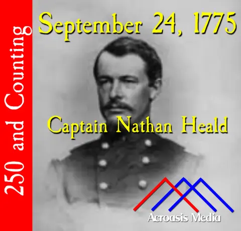 September 24, 1775: Captain Nathan Heald