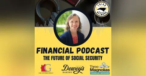 FINANCIAL PODCAST - The Future Of Social Security