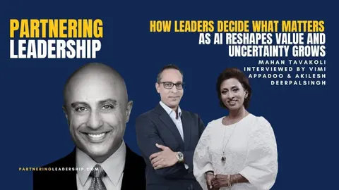 How Leaders Decide What Matters as AI Reshapes Value and Uncertainty Grows