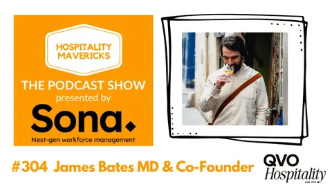 #304 James Bates MD & Co-Founder of QVO Hospitality - A Journey of Unforgettable Experiences