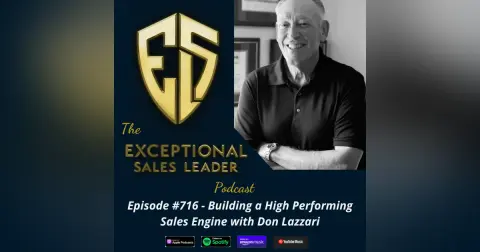 Building a High Performing Sales Engine with Don Lazzari