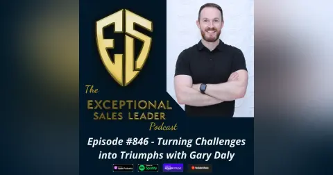 Turning Challenges into Triumphs with Gary Daly