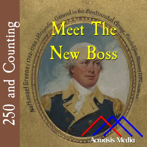 Meet The New Boss–March 20, 1776