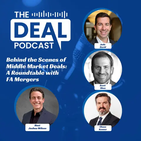Behind the Scenes of Middle Market Deals: A Roundtable with FA Mergers