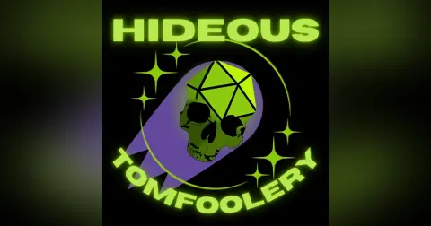 Hideous Tomfoolery - Episode 6: The Convoy