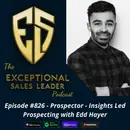 Prospector – Insights Led Prospecting with Edd Hayer