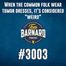 When the common folk wear tumor dresses, it's considered "weird" - #3003