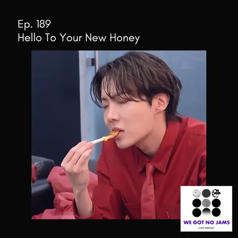 189. Hello To Your New Honey