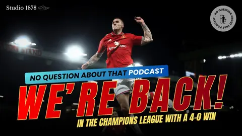 United Thump Sabah on Return to Champions League | No Question About That Podcast