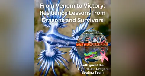 From Venom to Victory: Resilience Lessons from Dragons and Survivors