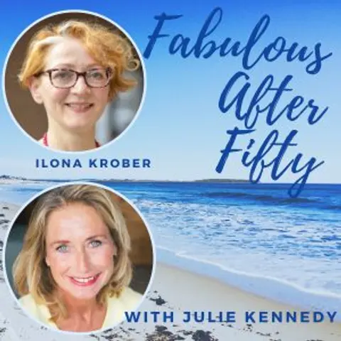 FABULOUS AFTER FIFTY! EPISODE 129 – ILONA KROBER – The Fantastic, Practical side of FENG SHUI