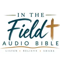 In the Field Audio Bible