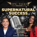 Epic Talks – Supernatural Success with Tim Storey