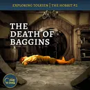 107. How the Baggins Side of Bilbo Lost : The Hobbit #3