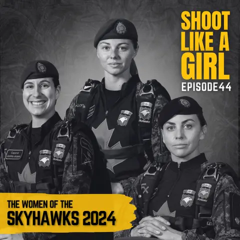Episode 44: The Women of the SkyHawks (Canadian Armed Forces Parachute Team)