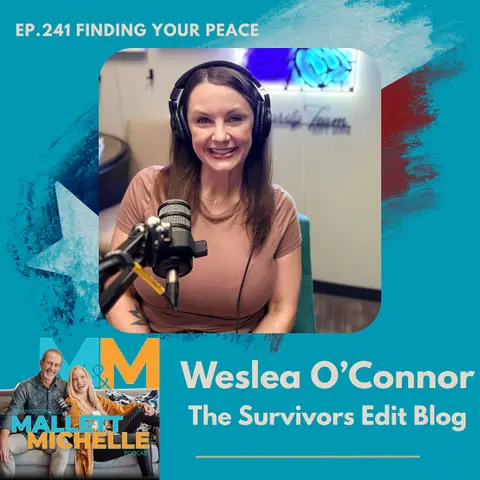 Ep.241 Find Your Peace With Weslea O'Connor
