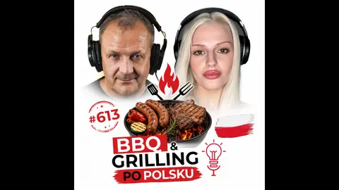 #613 BBQ & Grilling in Polish! Grill Po Polsku | Learn Polish Podcast